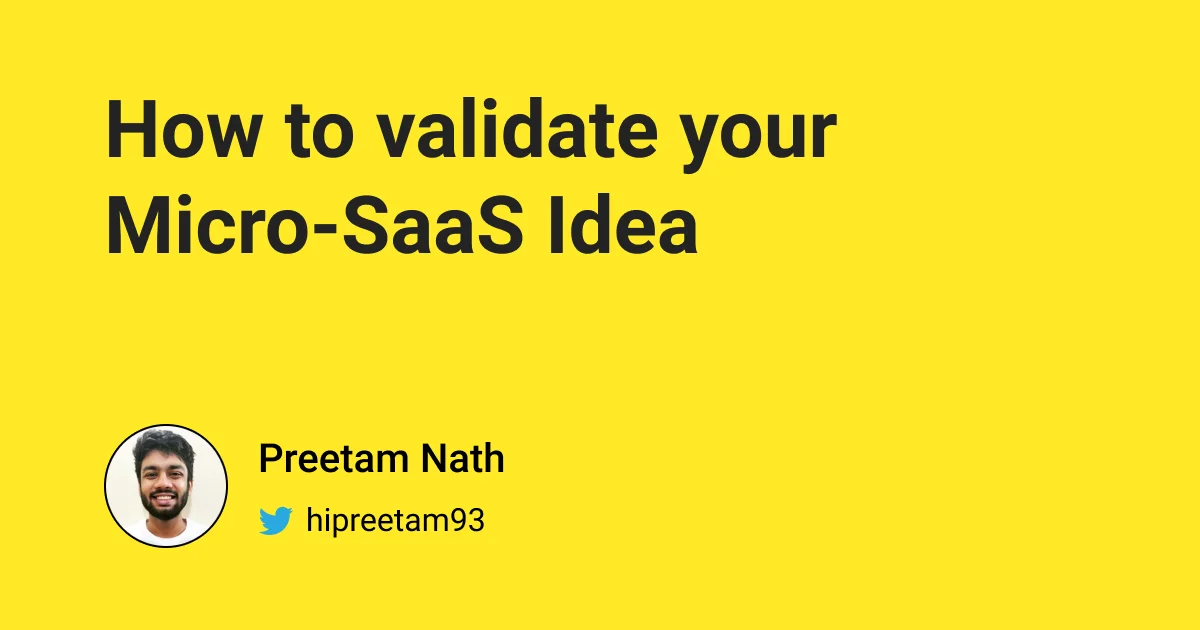 How to Validate Your Micro SaaS Idea